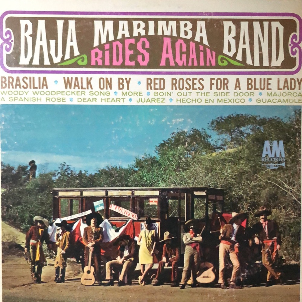 Baja Marimba Band Rides Again Vinyl Lp